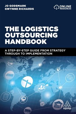 The Logistics Outsourcing Handbook (eBook, ePUB) - Godsmark, Jo; Richards, Gwynne