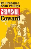 Criminal Vol. 1: Coward (eBook, PDF) Criminal Vol. 1: Coward (eBook, PDF)