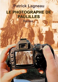 Le photographe de Paulilles (eBook, ePUB) - Lagneau, Patrick