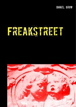 Freakstreet (eBook, ePUB)