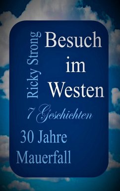 Besuch im Westen (eBook, ePUB)