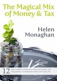 The Magical Mix of Money & Tax (eBook, ePUB)