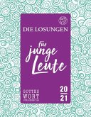 Die Losungen 2021 für junge Leute Die Losungen 2021 für junge Leute