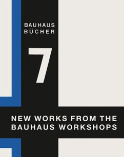 New Works from the Bauhaus Workshops - Gropius, Walter