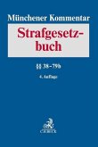 Münchener Kommentar zum Strafgesetzbuch Bd. 2: §§ 38-79b StGB