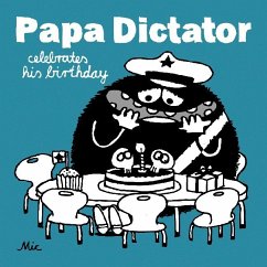 Papa Dictator celebrates his birthday - Mic