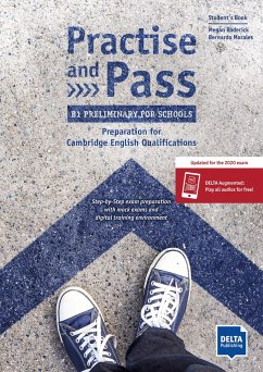 Practise and Pass - B1 Preliminary for Schools (Revised 2020 Exam) - Morales, Bernardo; Roderick, Megan
