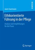 Ethikorientierte Führung in der Pflege