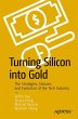 Turning Silicon into Gold - Bild 1