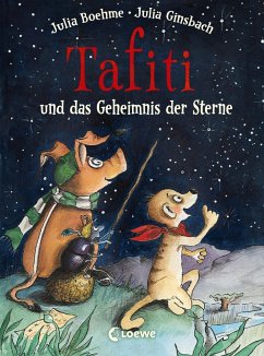 Tafiti und das Geheimnis der Sterne / Tafiti Bd.14 - Boehme, Julia