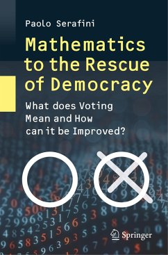 Mathematics to the Rescue of Democracy - Serafini, Paolo