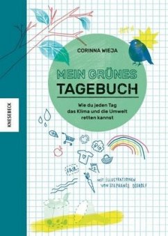 Mein grünes Tagebuch - Wieja, Corinna