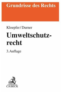 Umweltschutzrecht - Kloepfer, Michael;Durner, Wolfgang