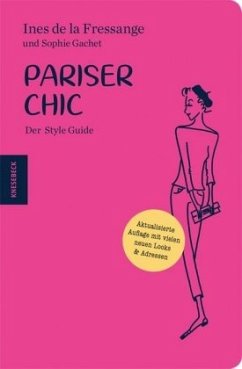 Pariser Chic - Fressange, Inès de la