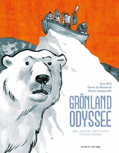 Grönland Odyssee - Riel, Jørn;Bonneval, Gwen de;Tanquerelle, Hervé