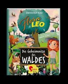 Flora & Leo, Die Geheimnisse des Waldes