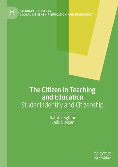 The Citizen in Teaching and Education - Leighton, Ralph;Nielsen, Laila