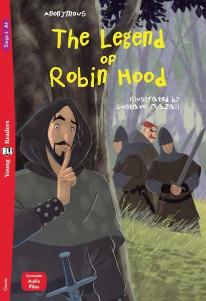 The Legend of Robin Hood The Legend of Robin Hood
