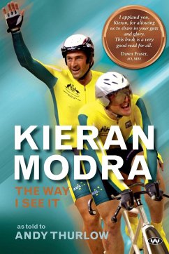 Kieran Modra: The way I see it - Modra, Kieran