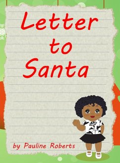 Letter to Santa - Roberts, Pauline
