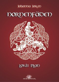 Lokis Plan / Nornenfäden Bd.2 - Jorun, Johanna