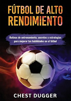 Fútbol de alto rendimiento - Dugger, Chest