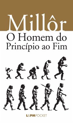 O homem do princípio ao fim (eBook, ePUB) - Fernandes, Millôr