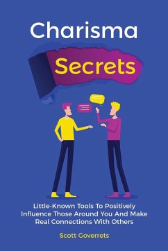 Charisma Secrets - Gover, Scott; Magana, Patrick