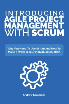 Introducing Agile Project Management With Scrum - Sammons, Andrew