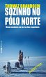 Sozinho no Pólo Norte (eBook, ePUB) - Bild 1