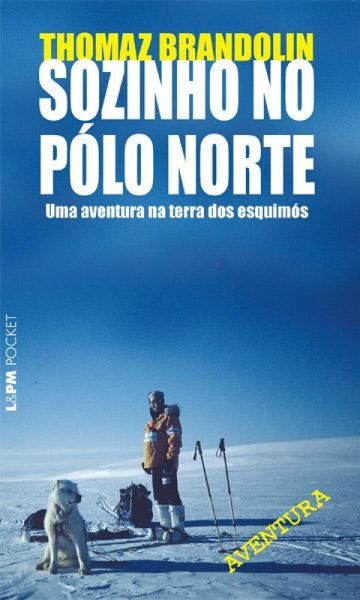 Sozinho no Pólo Norte (eBook, ePUB)