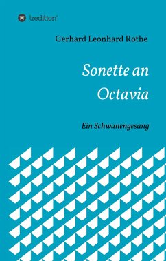 Sonette an Octavia - Rothe, Gerhard Leonhard