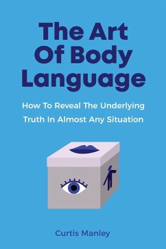 The Art Of Body Language - Manley, Curtis; Magana, Patrick