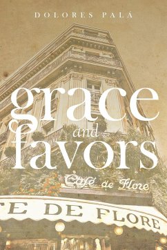 Grace and Favors - Palá, Dolores