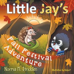Little Jay's Fall Festival Adventure - Stricklen, Norma M.
