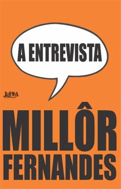 A Entrevista (eBook, ePUB) - Fernandes, Millôr