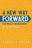 A New Way Forward For Wealth Management (eBook, ePUB)