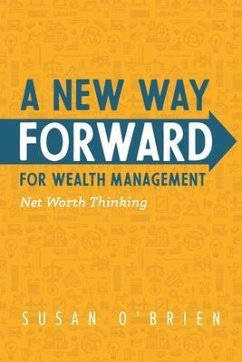 A New Way Forward For Wealth Management (eBook, ePUB) - O'Brien, Susan