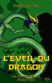 L'éveil du Dragon