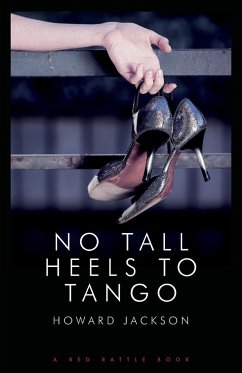 NO TALL HEELS TO TANGO - Jackson, Howard