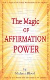 The Magic Of Affirmation Power