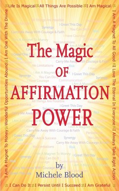 The Magic Of Affirmation Power - Blood, Michele