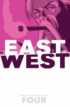 East Of West Vol. 4 (eBook, PDF) - Hickman, Jonathan
