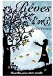 Rêves d'or(s) - Bild 1