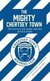 The Mighty Chertsey Town