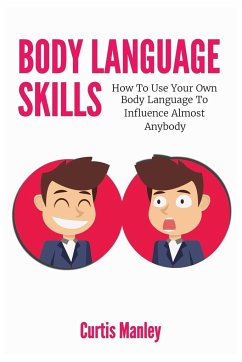 Body Language Skills - Manley, Curtis; Magana, Patrick
