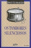 Tambores Silenciosos (eBook, ePUB)