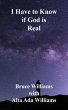 I Have to Know if God is Real (eBook,... - Bild 1