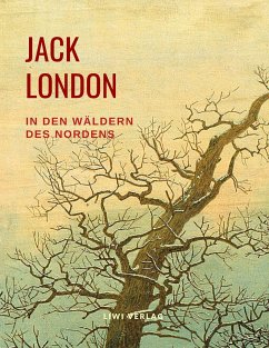 In den Wäldern des Nordens - London, Jack