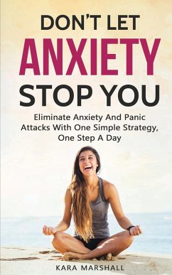 Don't Let Anxiety Stop You - Marshall, Kara